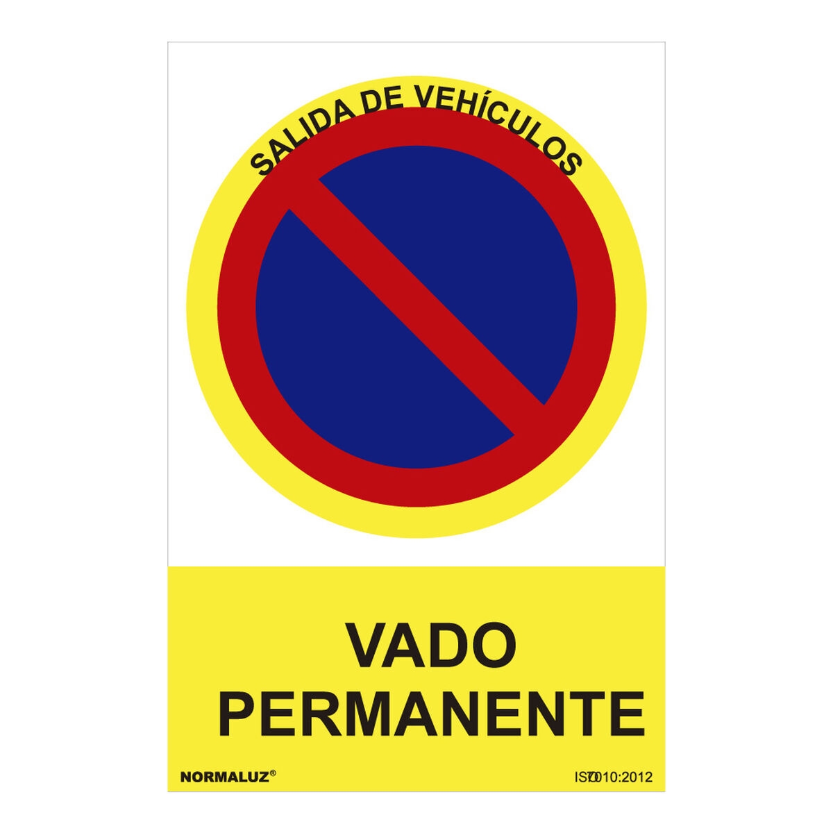 Cartel Normaluz Vado Permanente Pvc (30 X 40 Cm)